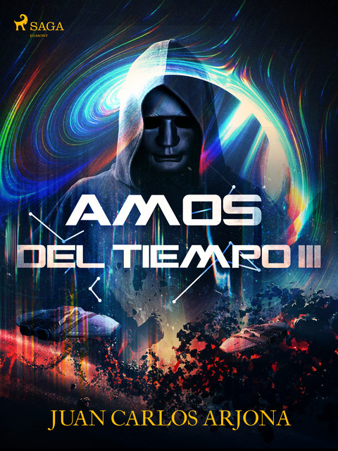 Amos del tiempo III, Juan Carlos Arjona