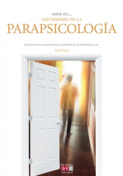 Entre en los poderes de la parapsicología, Laura Tuan