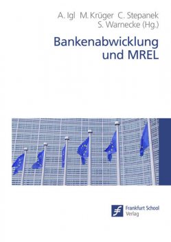 Bankenabwicklung und MREL, Frankfurt School Verlag | efiport GmbH