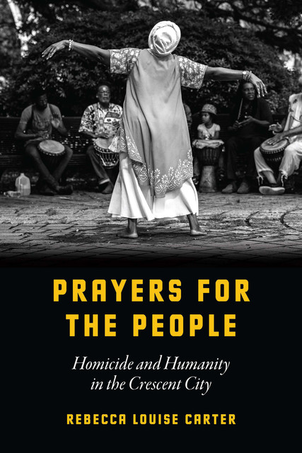 Prayers for the People, Rebecca Louise Carter