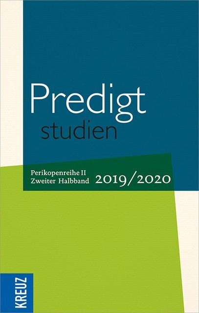 Predigtstudien 2019/2020 – 2. Halbband, Wilhelm Gräb, Johann Hinrich Claussen, Wilfried Engemann