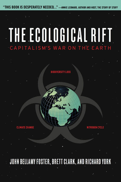 The Ecological Rift, John Foster, Brett Clark, Richard York