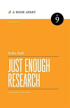 Just Enough Research, 2e, Erika Hall