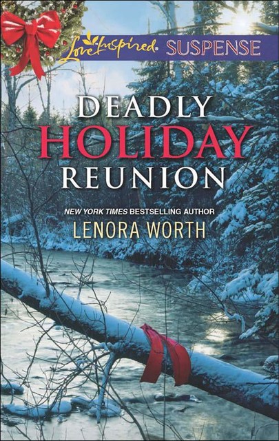 Deadly Holiday Reunion, Lenora Worth