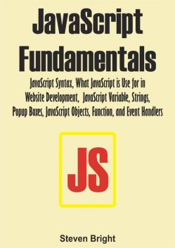 JavaScript Fundamentals, Steven Bright