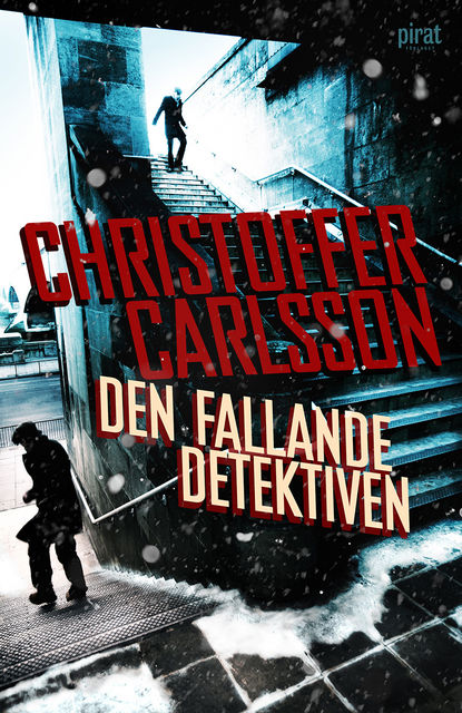 Den fallande detektiven, Christoffer Carlsson
