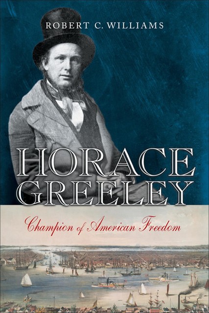 Horace Greeley, Robert Williams