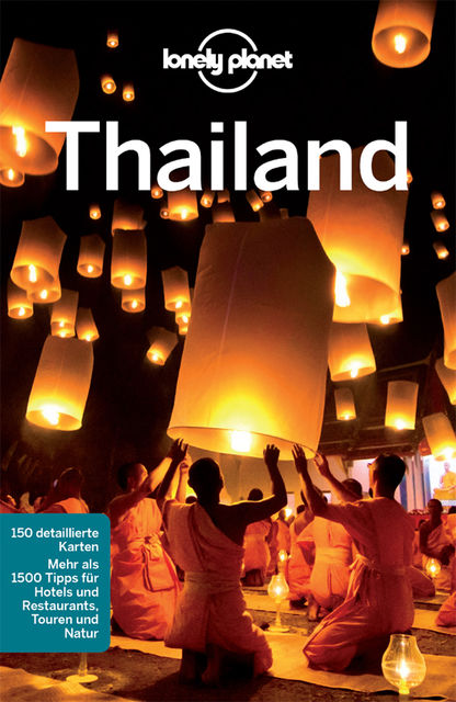 Lonely Planet Reiseführer Thailand, China Williams