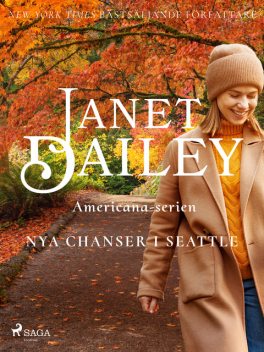 Nya chanser i Seattle, Janet Dailey