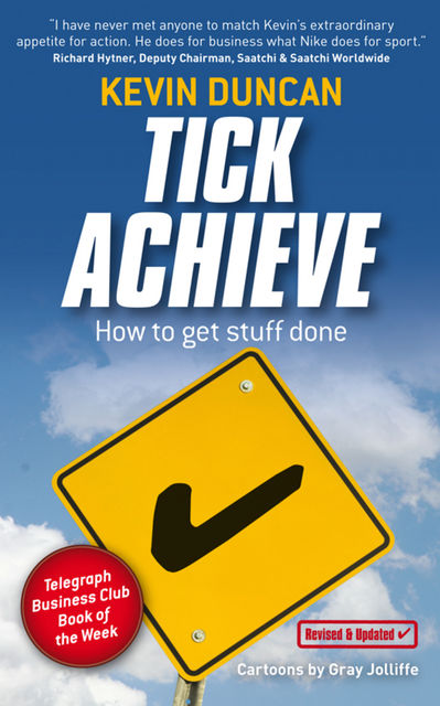 Tick Achieve, Kevin Duncan