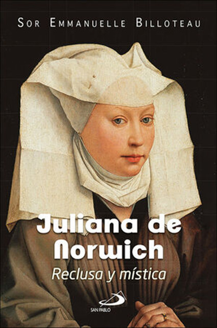 Juliana de Norwich, Emmanuelle Billoteau