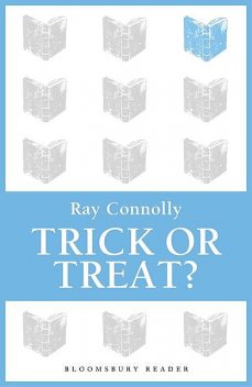Trick or Treat?, Ray Connolly