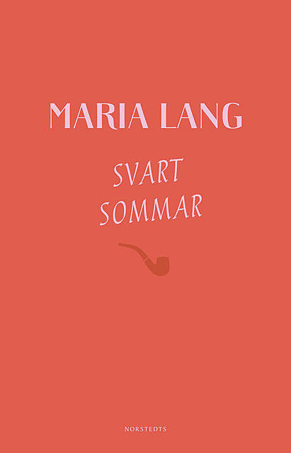 Svart sommar, Maria Lang