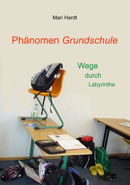 Phänomen Grundschule, Mari Hardt