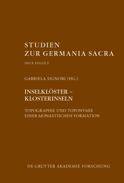 Inselklöster – Klosterinseln, GABRIELA SIGNORI