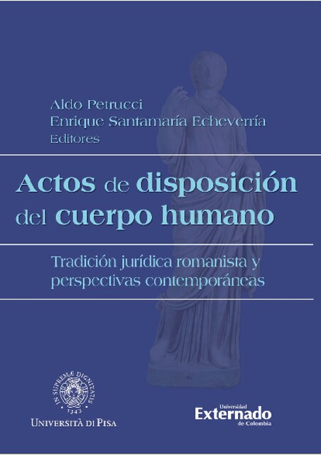 Actos de disposición del cuerpo humano, Édgar Cortés, Aldo Petrucci, Alessandro Cassarino, Catalina Salgado Ramírez, Chiara Favilli, Enrique Santamaria, Federico Azzarri, Indira Díaz Lindao