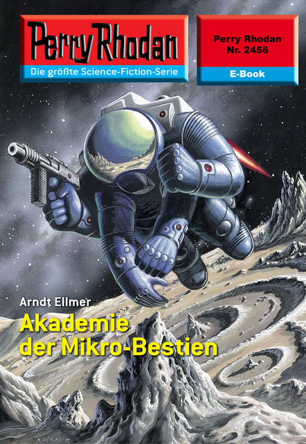 Perry Rhodan 2456: Akademie der Mikro-Bestien, Arndt Ellmer