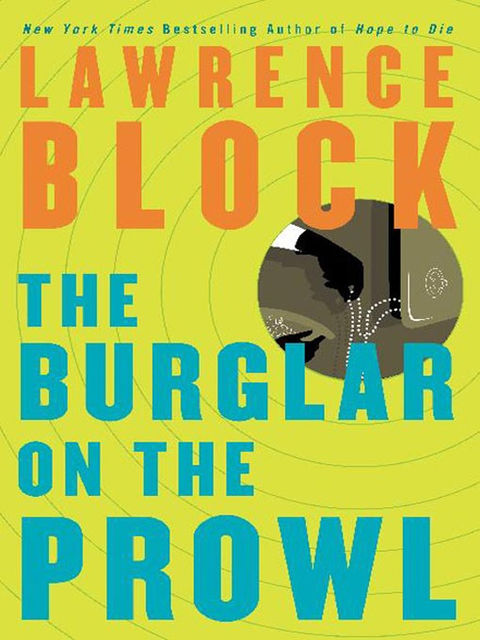The Burglar on the Prowl, Lawrence Block