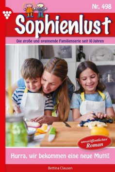 Sophienlust Classic 31 – Familienroman, Bettina Clausen