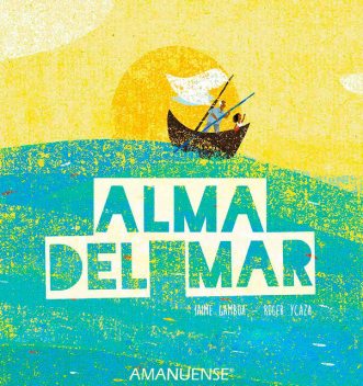 Alma del mar, Jaime Gamboa