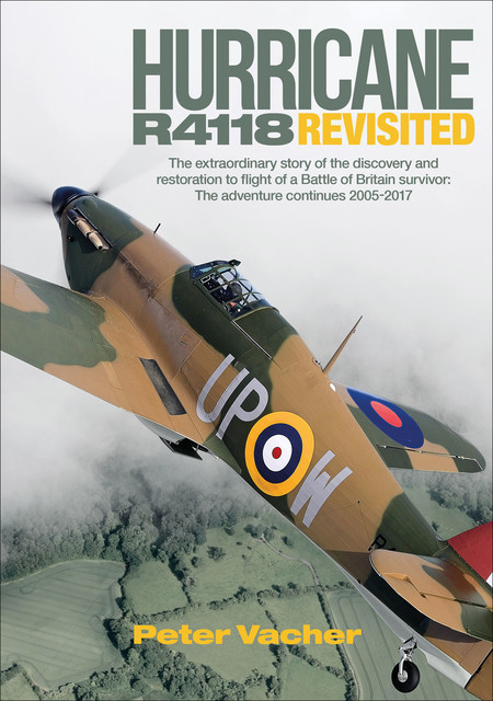 Hurricane R4118 Revisited, Peter Vacher
