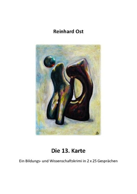 Die 13. Karte, Reinhard Ost
