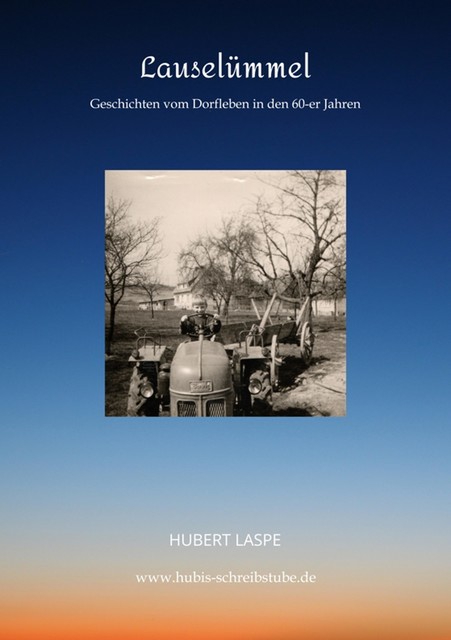 Lauselümmel, Hubert Laspe