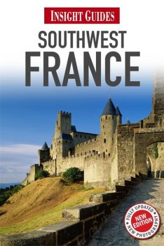 Insight Guides: Southwest France, Insight Guides
