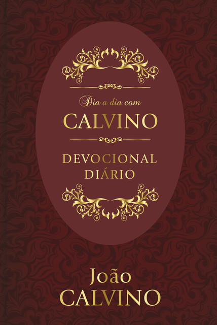 Dia a dia com Calvino, João Calvino