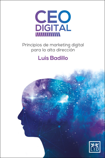 CEO DIGITAL, Luis Badillo
