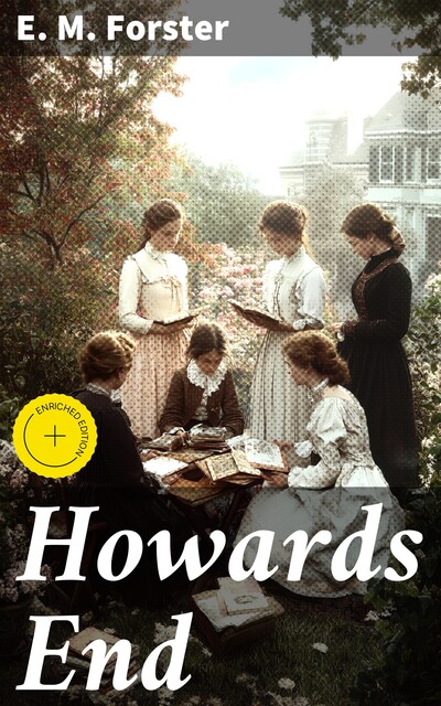 Howards End, E. M. Forster
