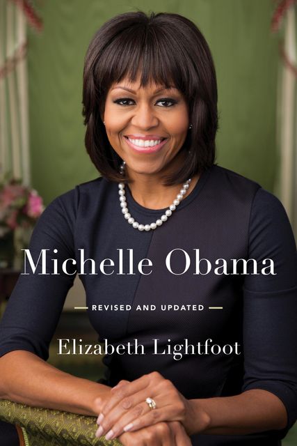 Michelle Obama, Elizabeth Lightfoot