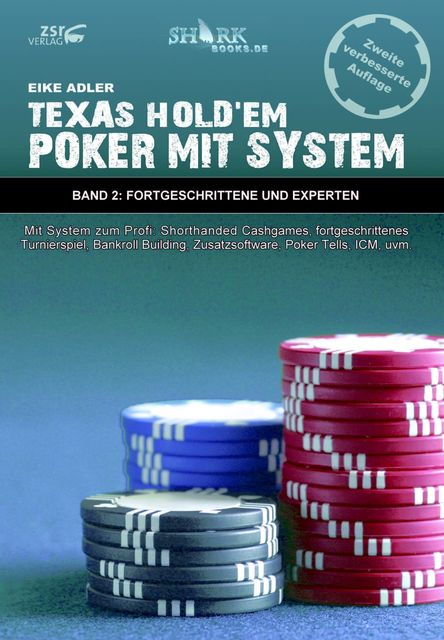 Texas Hold'em - Poker mit System 2, Eike Adler