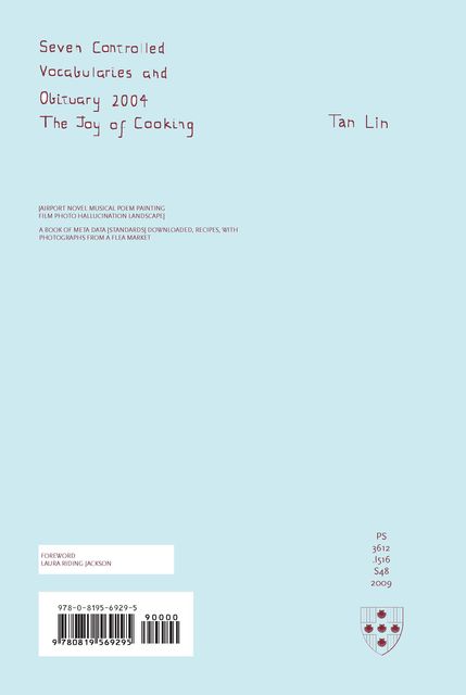 Seven Controlled Vocabularies and Obituary 2004. The Joy of Cooking, Tan Lin