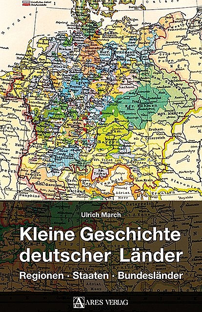Kleine Geschichte deutscher Länder, Ulrich March