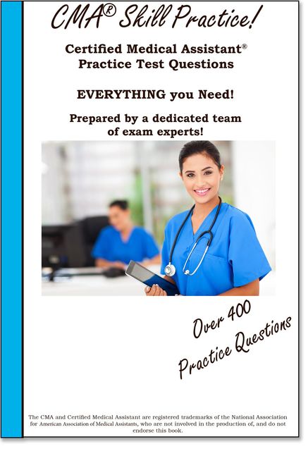 CMA Skill Practice! Practice Test Questions for the Certified Medical Assistant Test, Complete Test Preparation Inc.