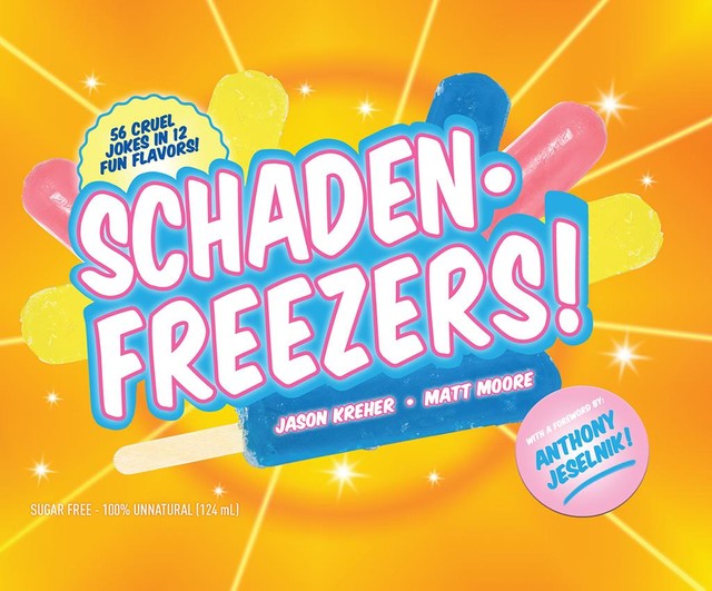 SchadenFreezers, Matt Moore, Jason Kreher