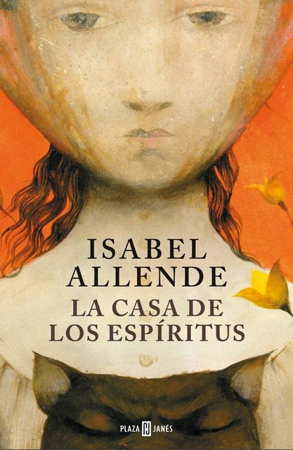 La casa de los espiritus, Isabel Allende