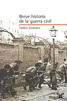 Breve historia de la guerra civil, Helen Graham