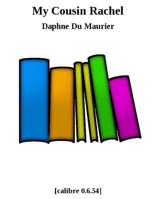 My Cousin Rachel, Daphne du Maurier