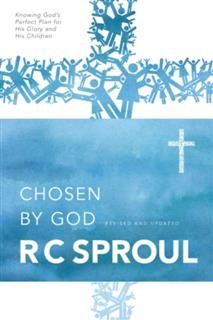 Chosen by God, R.C.Sproul