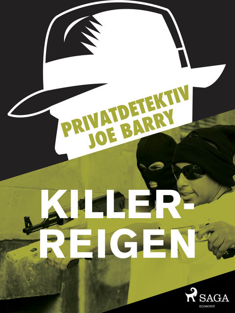 Privatdetektiv Joe Barry – Killer-Reigen, Joe Barry