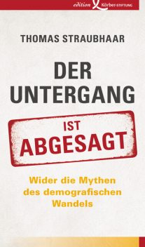 Der Untergang ist abgesagt, Thomas Straubhaar
