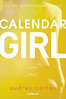 Calendar Girl: Maj, Audrey Carlan