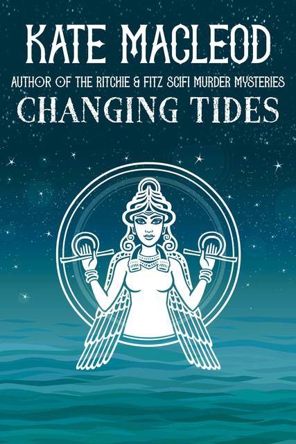 Changing Tides, Kate MacLeod