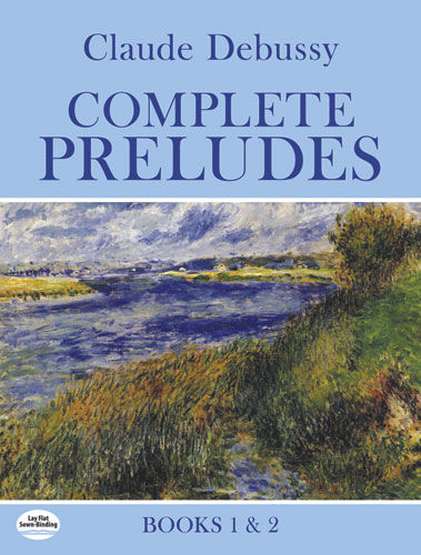 Complete Preludes, Books 1 and 2, Claude Debussy
