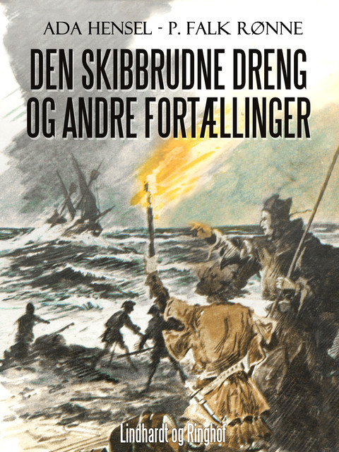 Den skibbrudne dreng og andre fortællinger, Ada Hensel, P. Falk Rønne