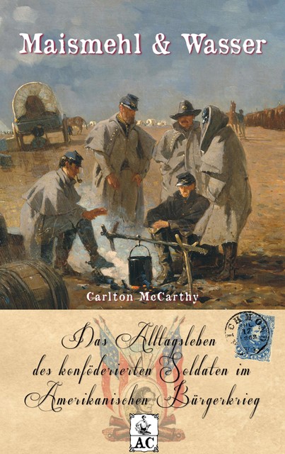 Maismehl & Wasser, Carlton McCarthy