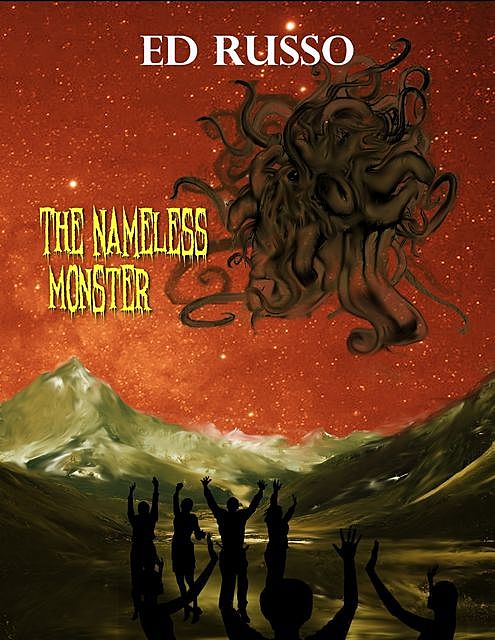 The Nameless Monster, Ed Russo