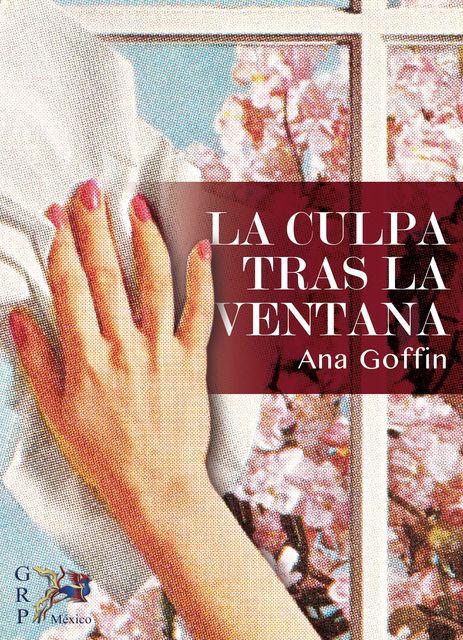 La Culpa Tras la Ventana, Ana Goffin